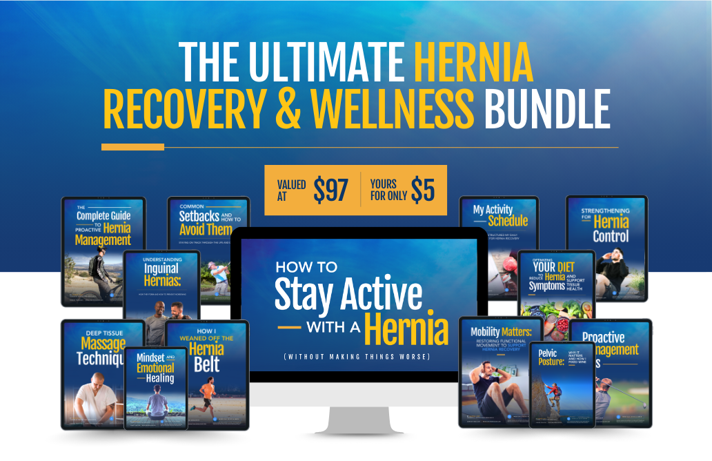 The Ultimate Hernia Recovery and Wellness Bundle